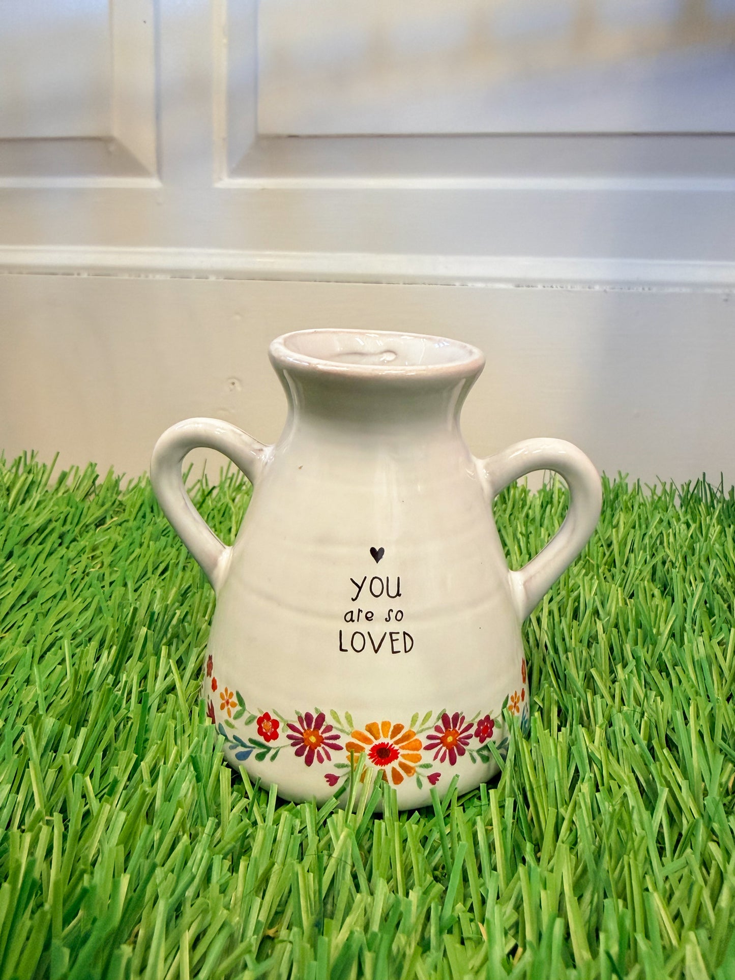 You are so loved vase